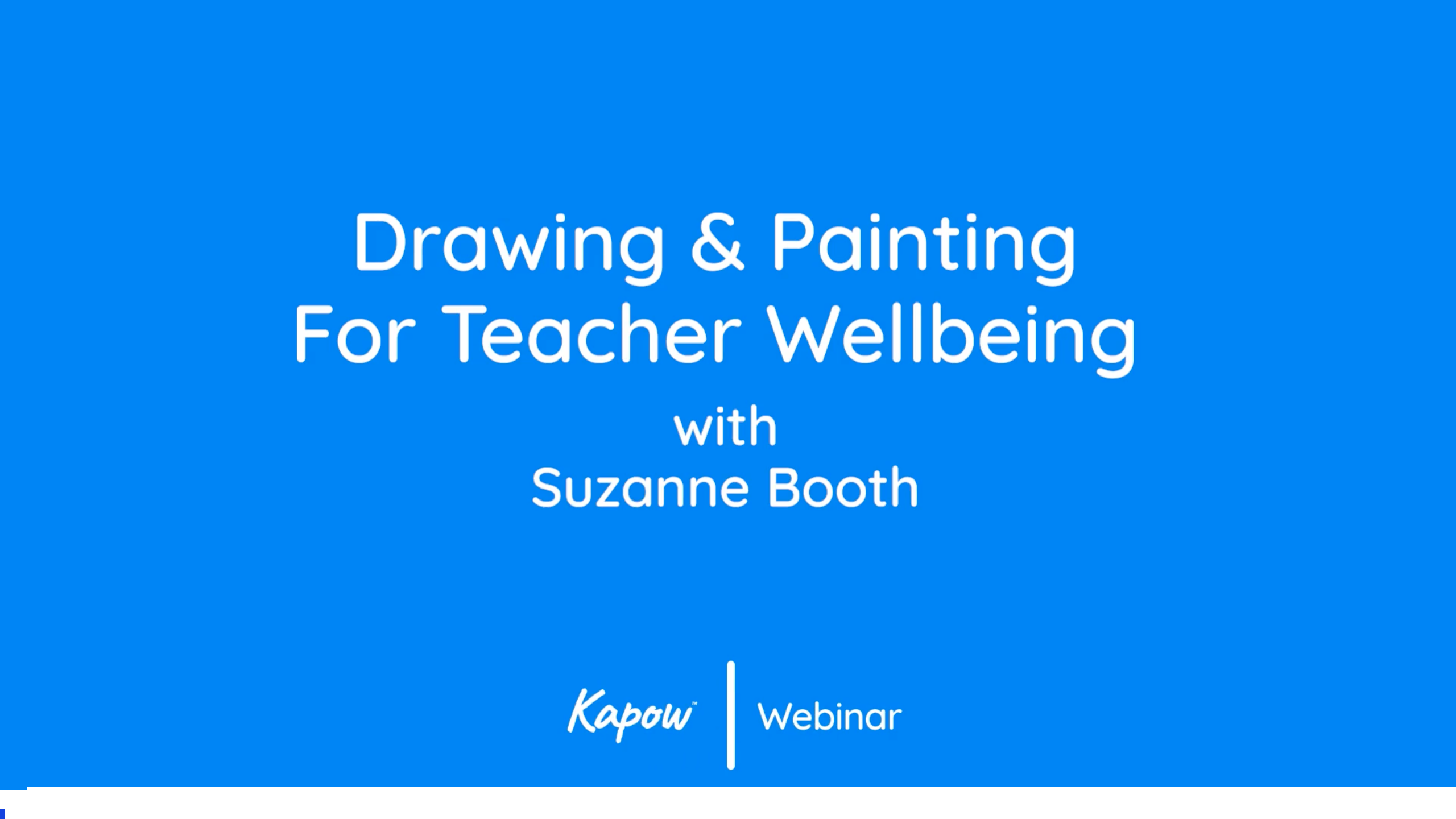 Webinar: Painting and Drawing for Teacher Wellbeing