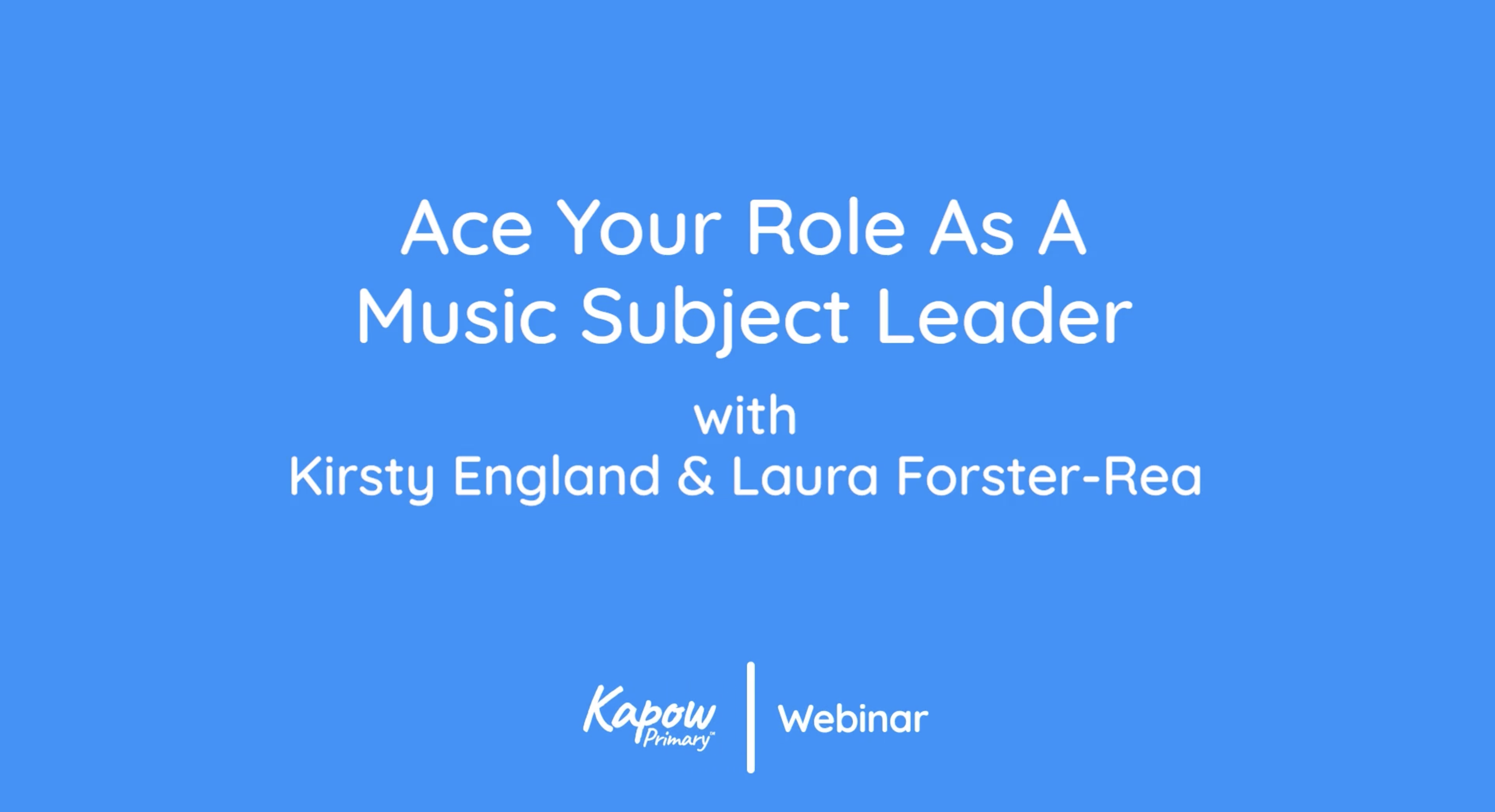 Webinar: Ace Your Role As A Music Subject Leader