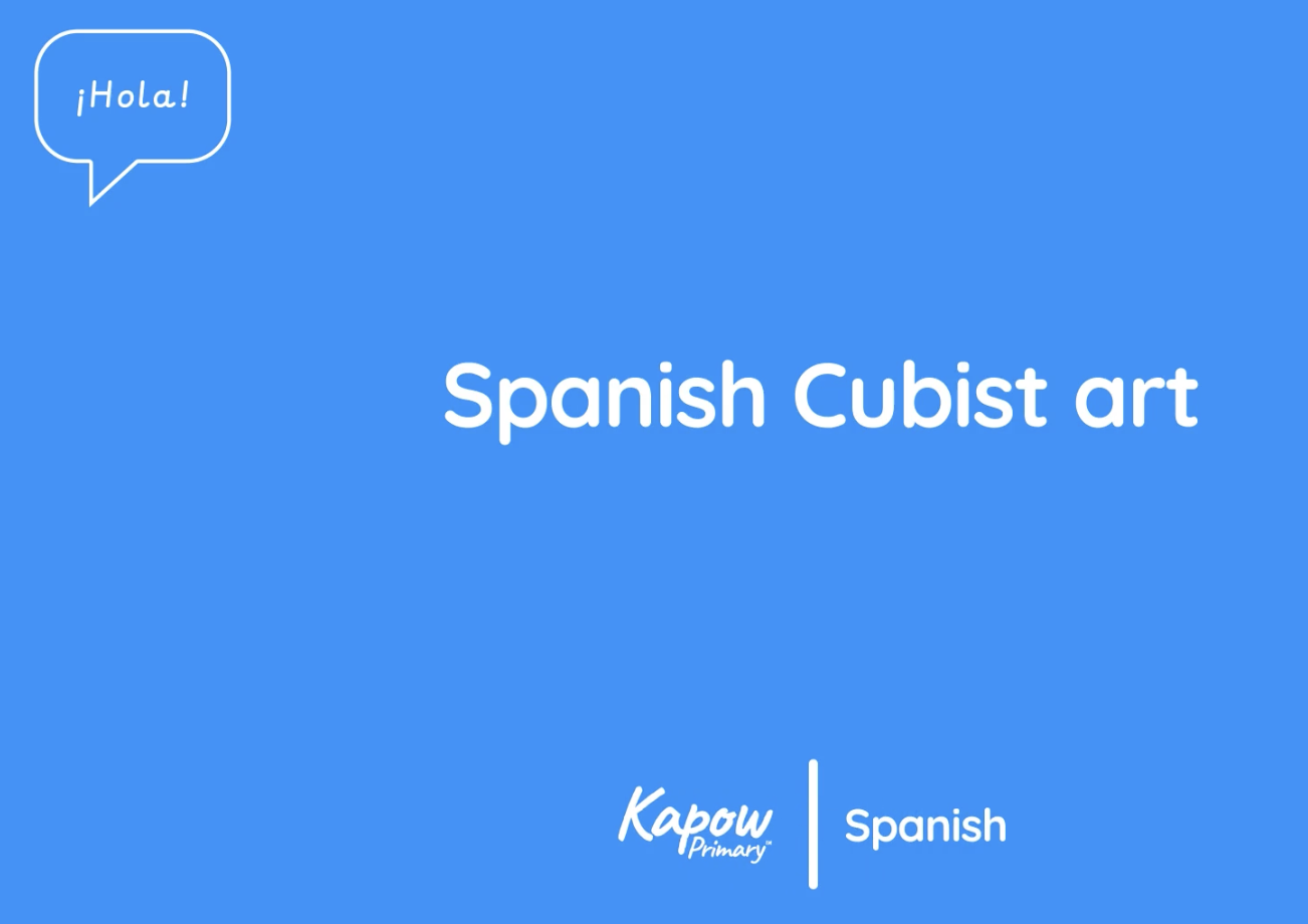 Teacher video: Spanish cubist art