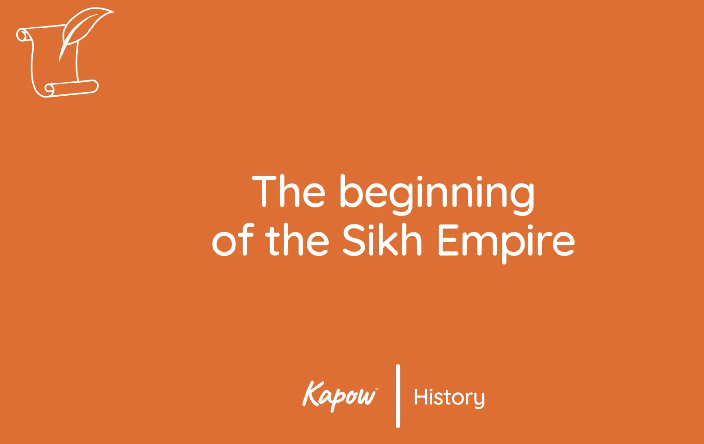 Pupil video: The beginning of the Sikh Empire
