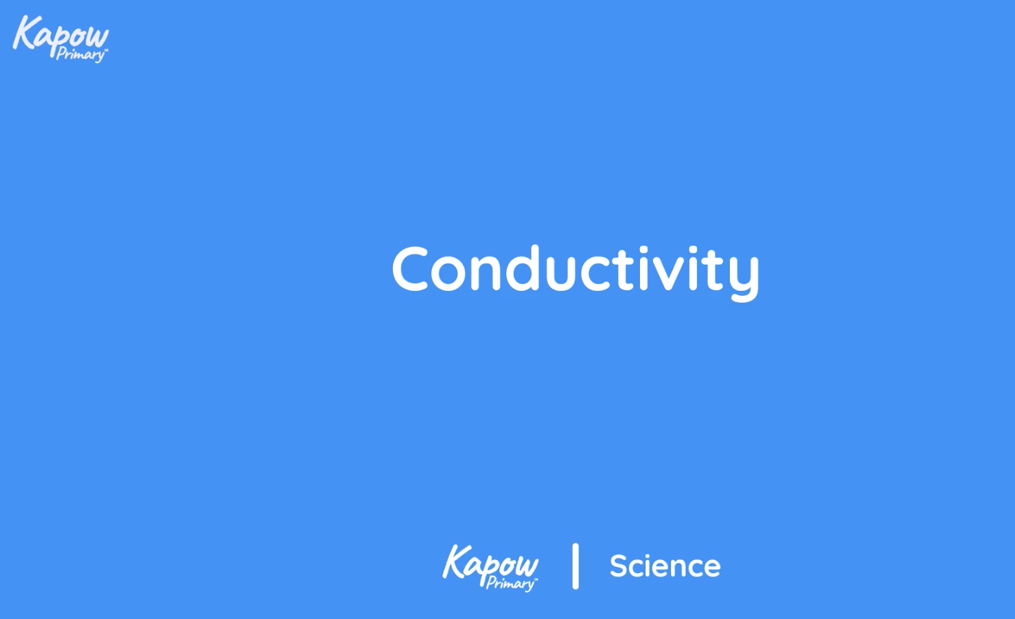 Teacher video: Conductivity