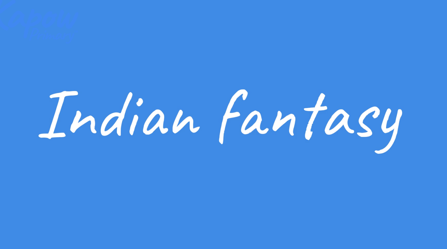 Teacher video: Indian fantasy