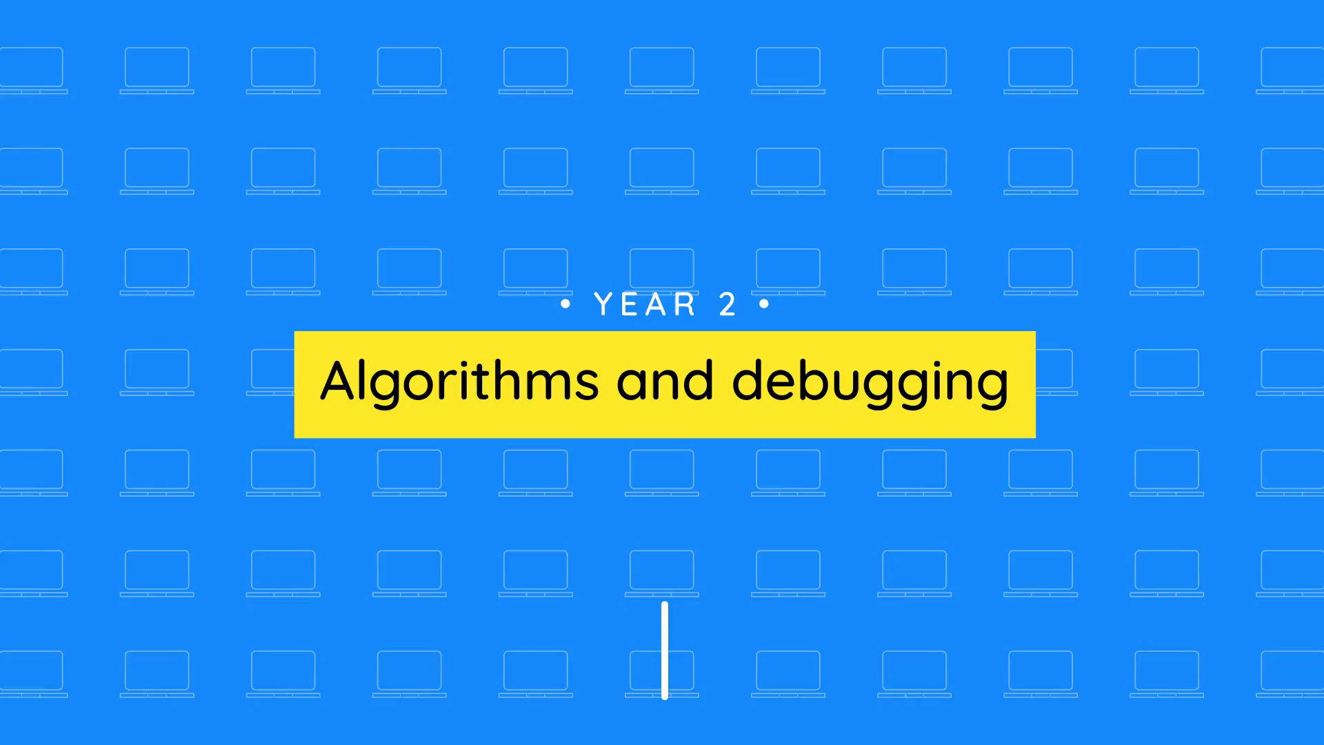 Teacher video: Algorithms and debugging unit overview