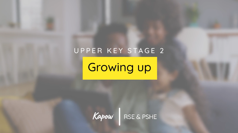 Teacher video: UKS2 Growing up parent overview